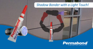 Permabond 130UV - shadow bonder with a light touch!